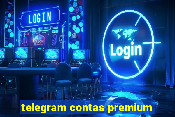 telegram contas premium