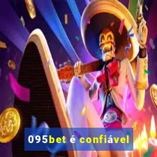 095bet é confiável