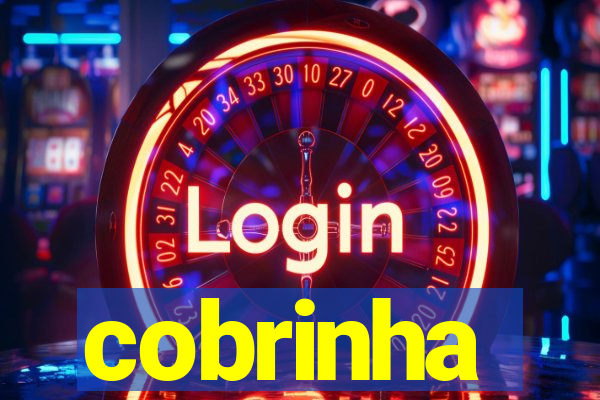 cobrinha