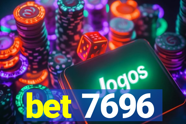 bet 7696