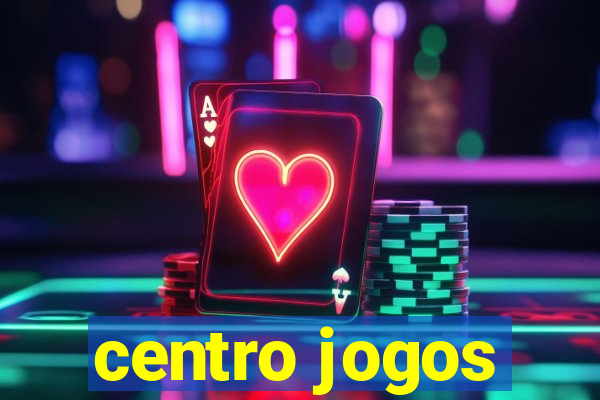 centro jogos