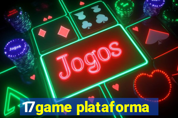 17game plataforma