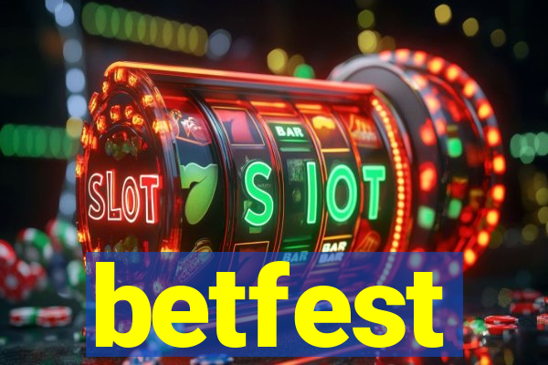 betfest