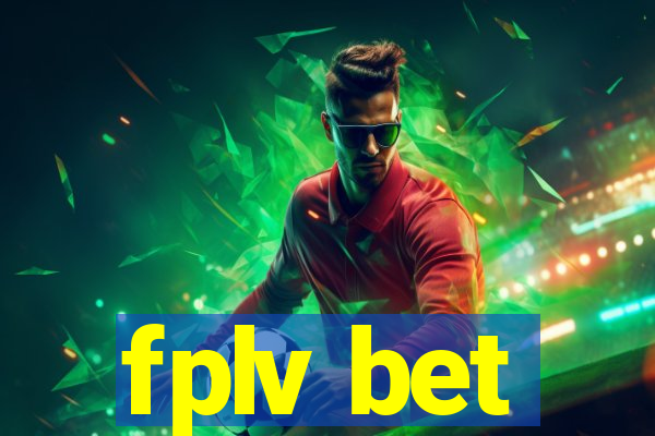 fplv bet