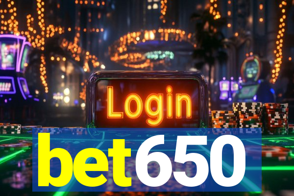 bet650