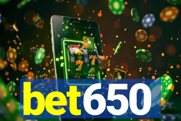 bet650