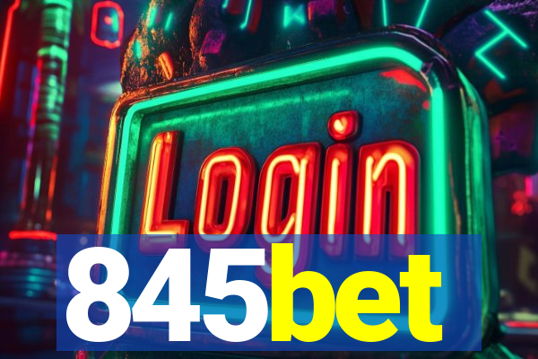 845bet