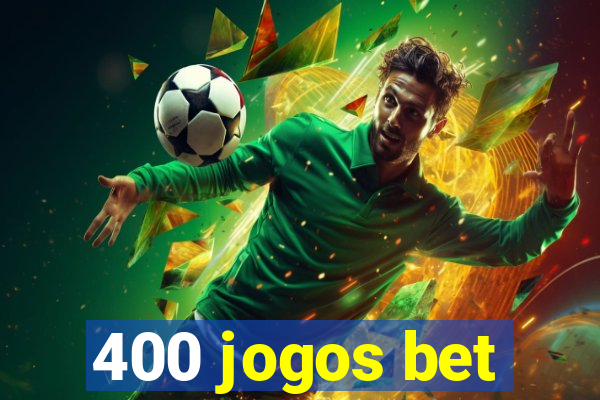 400 jogos bet