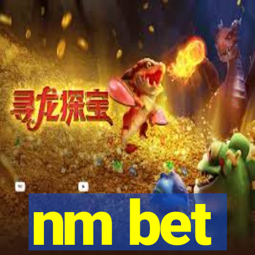 nm bet