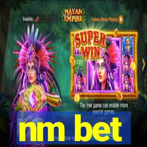 nm bet