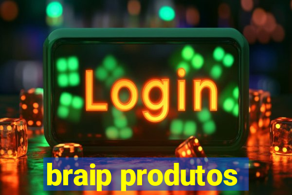 braip produtos