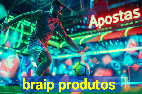 braip produtos