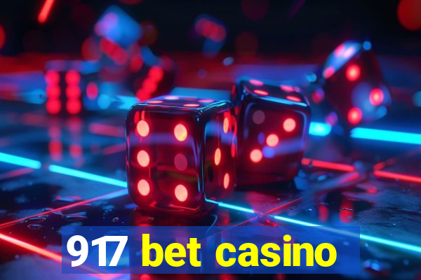 917 bet casino