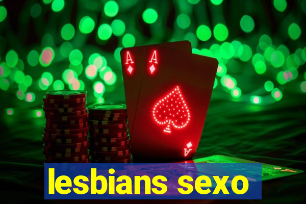 lesbians sexo