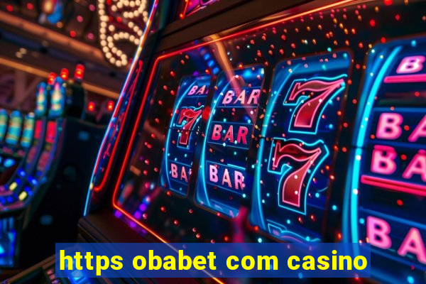 https obabet com casino