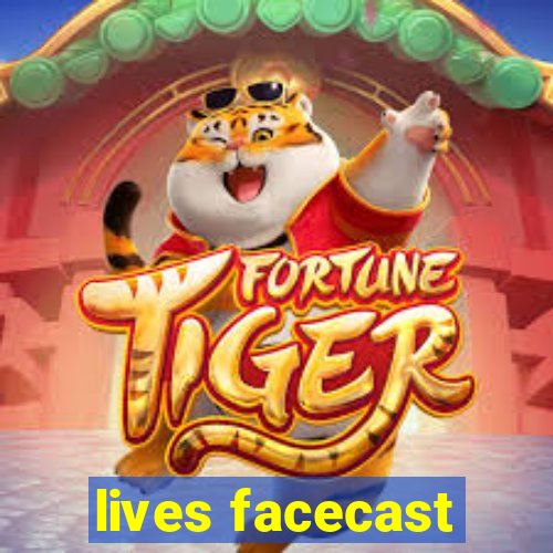 lives facecast