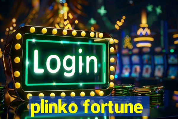 plinko fortune