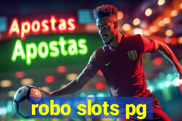 robo slots pg