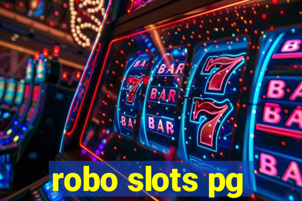 robo slots pg