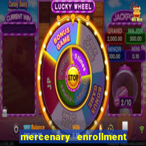 mercenary enrollment pt br