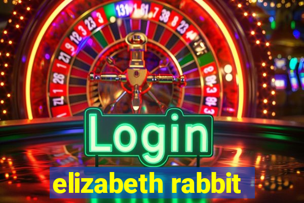 elizabeth rabbit