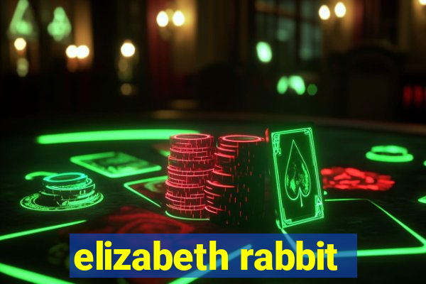 elizabeth rabbit