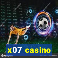 x07 casino