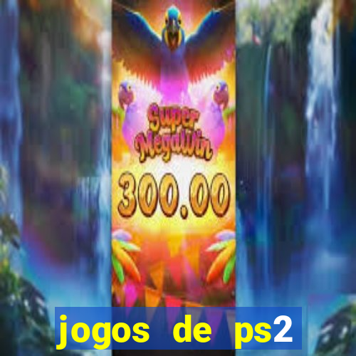 jogos de ps2 formato iso