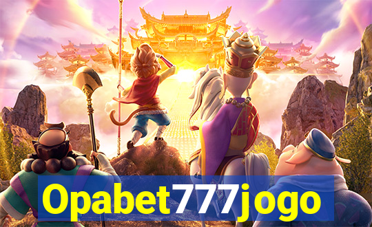 Opabet777jogo