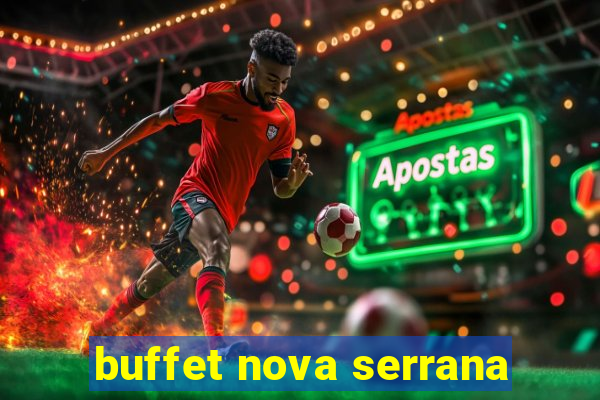 buffet nova serrana