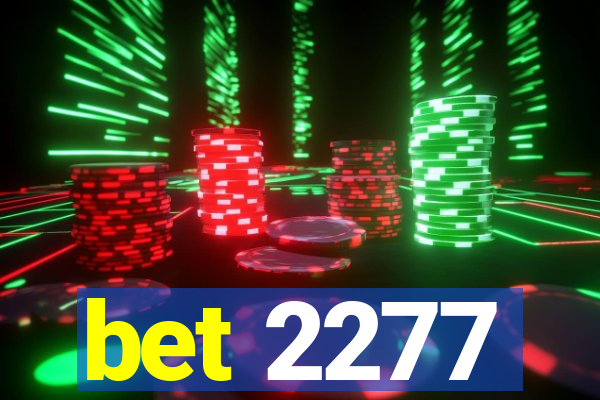 bet 2277