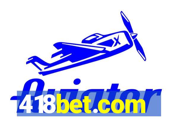 418bet.com