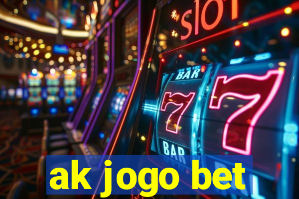 ak jogo bet