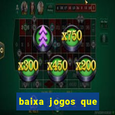 baixa jogos que ganha dinheiro de verdade