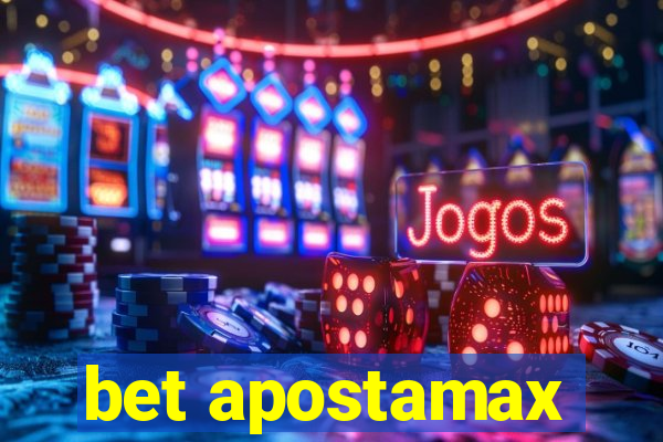 bet apostamax