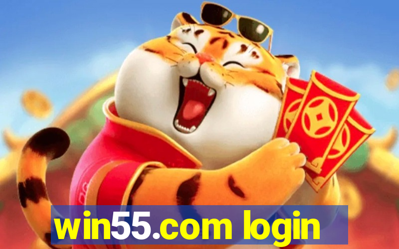 win55.com login