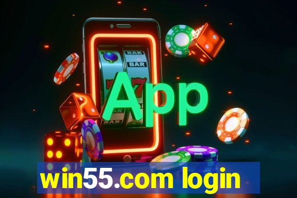 win55.com login