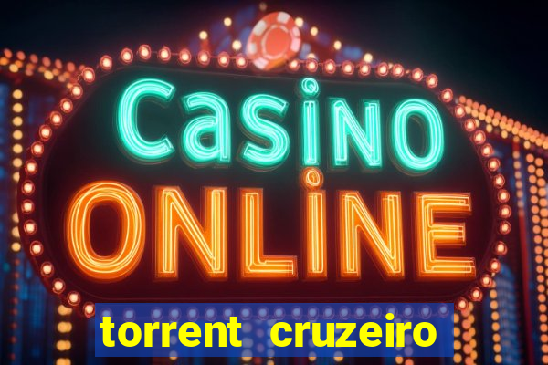 torrent cruzeiro das loucas