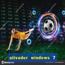 ativador windows 7 32 bits