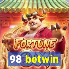 98 betwin