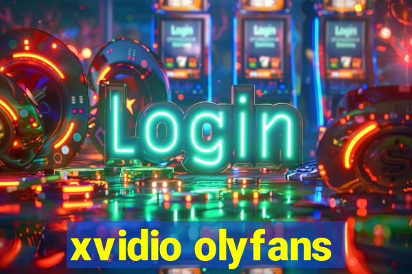 xvidio olyfans