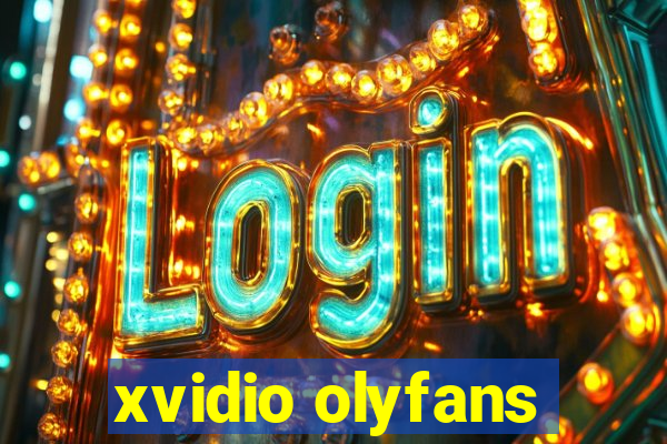 xvidio olyfans