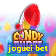 joguei bet