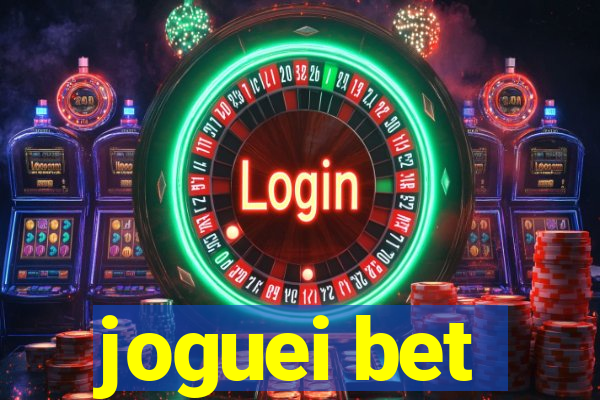 joguei bet