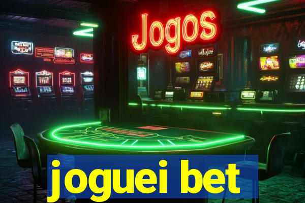 joguei bet