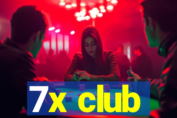 7x club