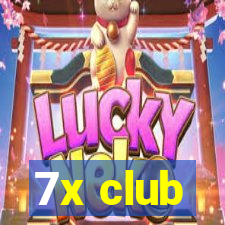 7x club