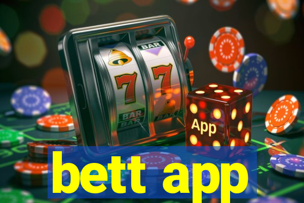 bett app