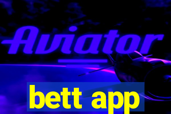 bett app