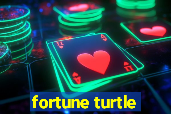 fortune turtle